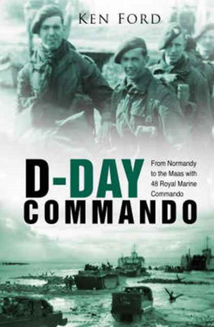 Book cover of: D-Day Commando. By: Ken Ford