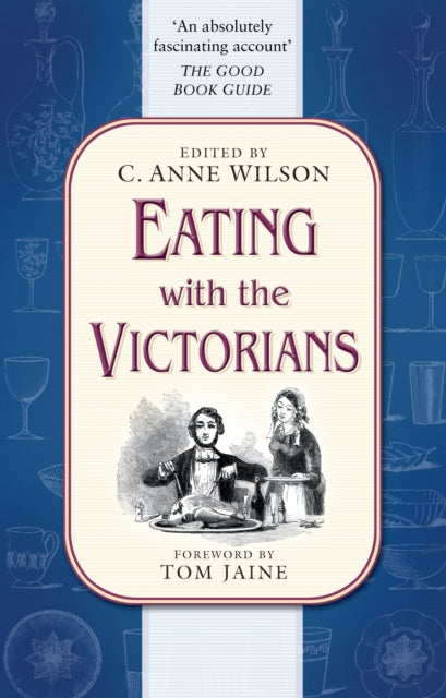 Book cover of: Eating with the Victorians