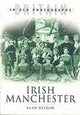 Book cover of: Irish Manchester Revisited