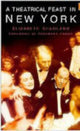 Book cover of: Theatrical Feast in New York. By: Elizabeth Sharland