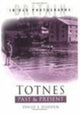 Book cover of: Totnes Past and Present. By: David Vodden