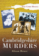 Book cover of: Cambridgeshire Murders