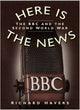 Book cover of: Here is the News. By: Richard Havers