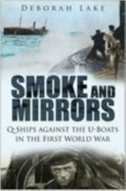 Book cover of: Smoke and Mirrors. By: Deborah Lake