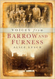 Book cover of: Voices from Barrow and Furness. By: Alice Leach