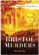 Book cover of: Bristol Murders
