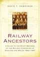 Book cover of: Railway Ancestors. By: David T. Hawkings
