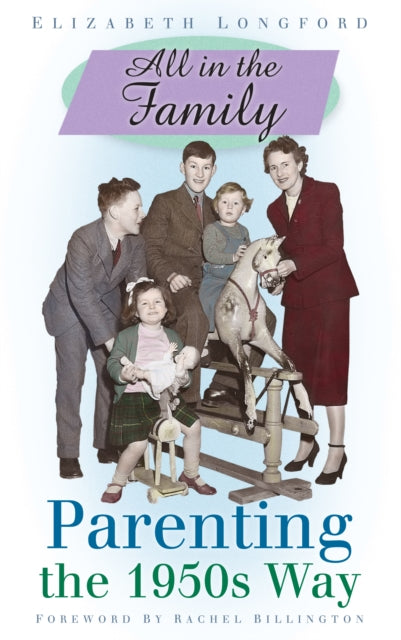 Book cover of: All in the Family. By: Elizabeth Longford