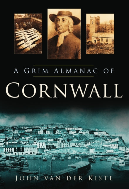 Book cover of: Grim Almanac of Cornwall