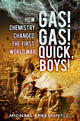 Book cover of: Gas! Gas! Quick, Boys. By: Michael Freemantle