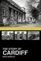 Book cover of: Story of Cardiff