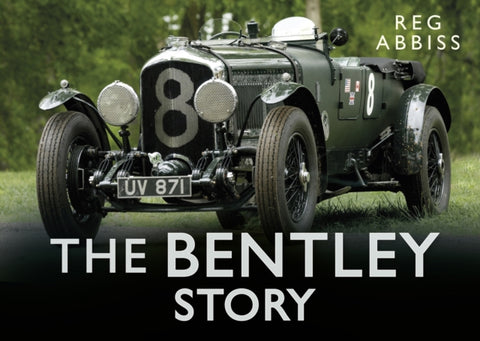 The Bentley Story