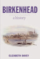 Book cover of: Birkenhead. By: Davey