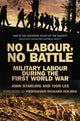 Book cover of: No Labour, No Battle. By: John Starling