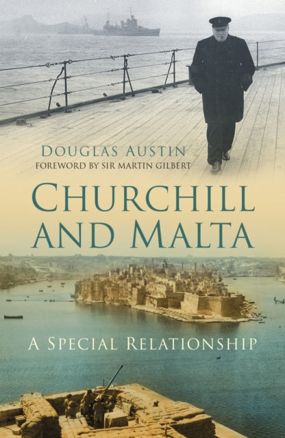 Book cover of: Churchill and Malta. By: Douglas Austin