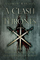 Book cover of: Clash of Thrones. By: Andrew Rawson