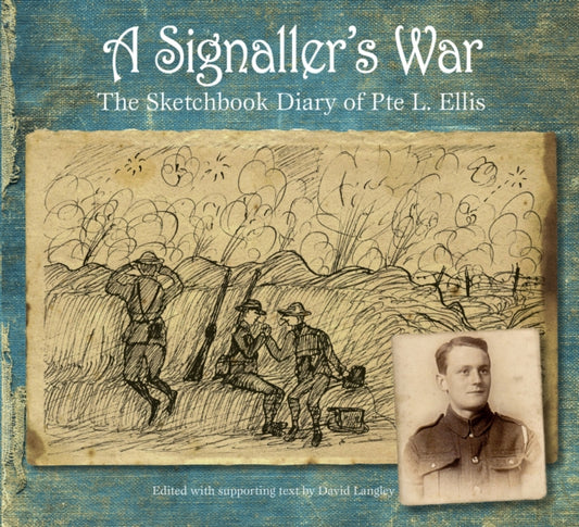 Book cover of: Signaller's War. By: David Langley