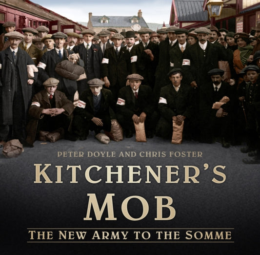 Book cover of: Kitchener's Mob. By: Peter Doyle