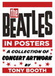 Book cover of: Beatles in Posters. By: Tony Booth