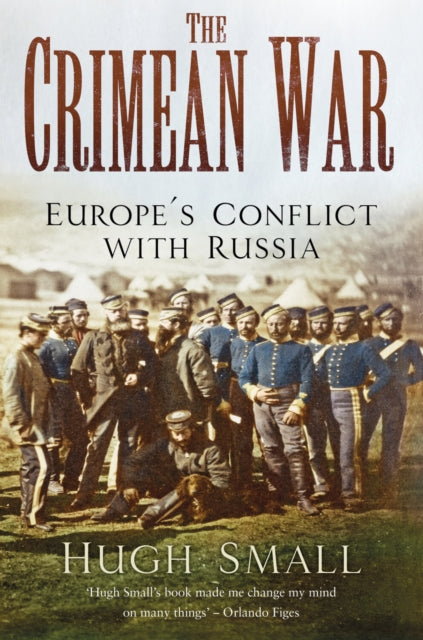 Book cover of: Crimean War. By: Hugh Small