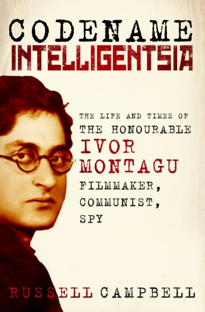 Book cover of: Codename Intelligentsia. By: Russell Campbell