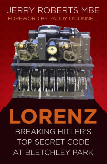 Book cover of: Lorenz. By: Jerry Roberts MBE