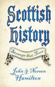 Book cover of: Scottish History: Strange but True. By: John Hamilton