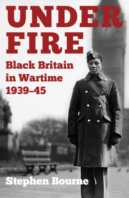 Book cover of: Under Fire. By: Stephen Bourne