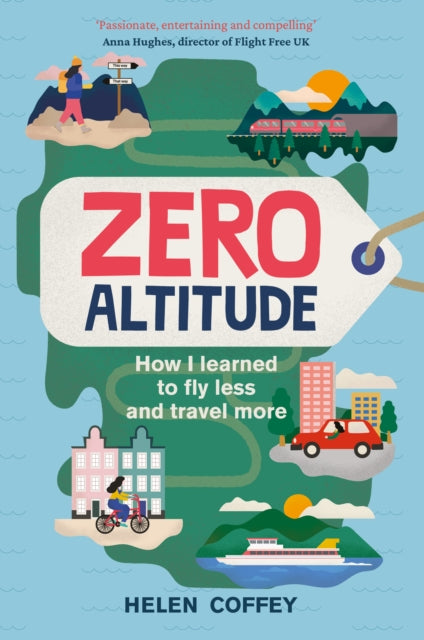 Book cover of: Zero Altitude. By: Helen Coffey