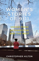 Book cover of: Women’s Stories of 9/11. By: Christopher Hilton