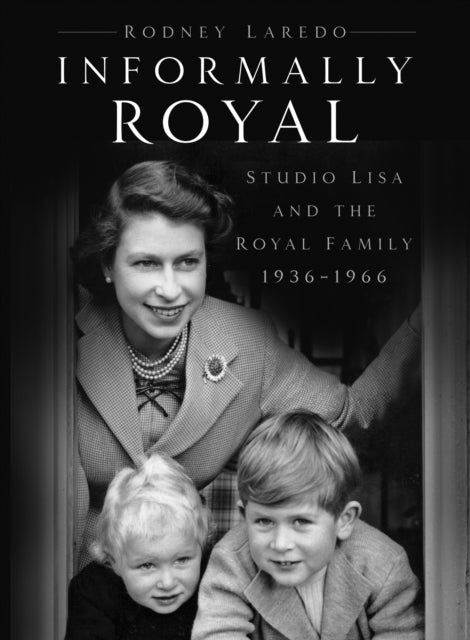 Book cover of: Informally Royal. By: Rodney Laredo
