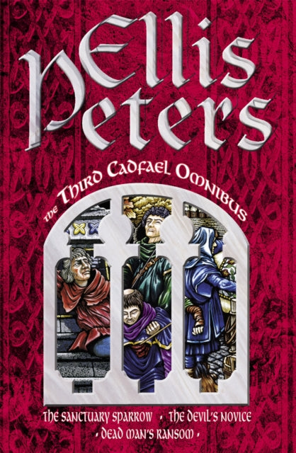 Book cover of: Third Cadfael Omnibus