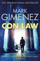 Book cover of: Con Law. By: Mark Gimenez