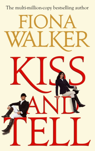 Book cover of: Kiss And Tell. By: Fiona Walker