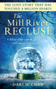 Book cover of: Mill River Recluse. By: Darcie Chan