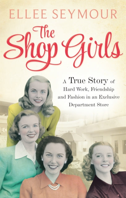 Book cover of: Shop Girls. By: Ellee Seymour
