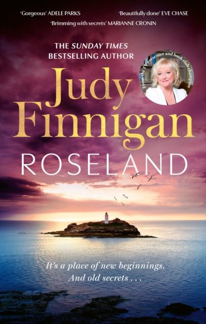 Roseland, The beautiful, heartrending new novel from the much loved Richard and Judy Book Club champion 9780751559545 Judy Finnigan