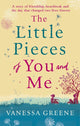 Book cover of: Little Pieces of You and Me. By: Vanessa Greene