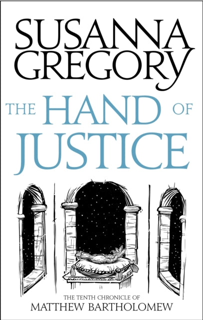 Book cover of: Hand Of Justice. By: Susanna Gregory