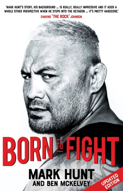 Book cover of: Born To Fight. By: Mark Hunt