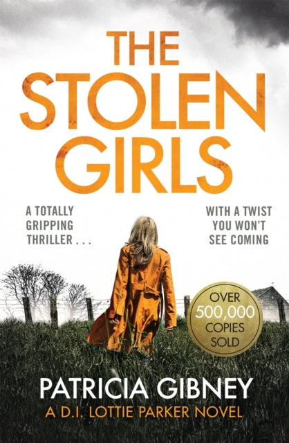 Book cover of: Stolen Girls. By: Patricia Gibney