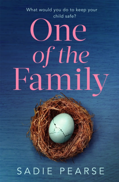 Book cover of: One of the Family. By: Sadie Pearse