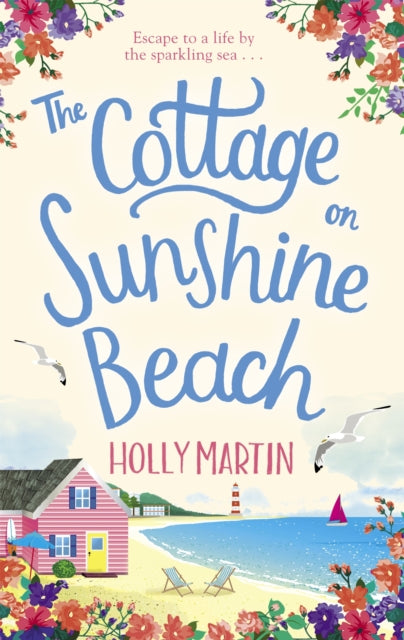 Book cover of: Cottage on Sunshine Beach. By: Holly Martin