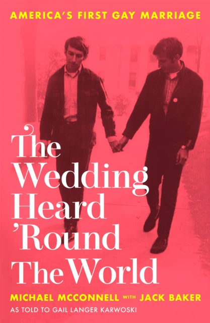 Book cover of: Wedding Heard 'Round the World. By: Michael McConnell