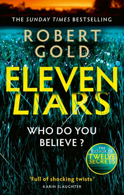 Book cover of: Eleven Liars. By: Robert Gold