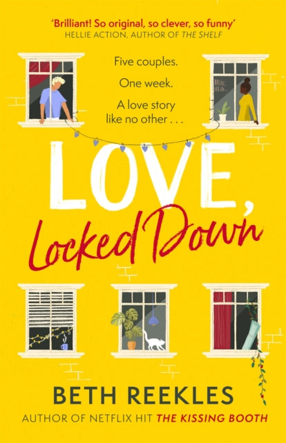 Book cover of: Love, Locked Down. By: Beth Reekles