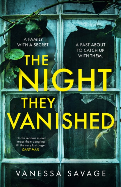 Book cover of: The Night They Vanished. By: Vanessa Savage