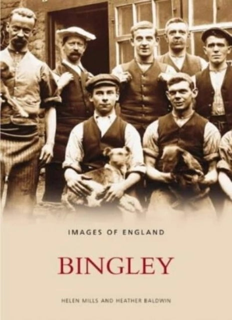Book cover of: Bingley. By: Bingley and District Local History Society