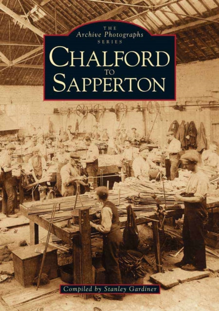 Book cover of: Chalford to Sapperton. By: Stanley Gardiner
