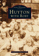 Book cover of: Huyton with Roby. By: Alison Cassidy